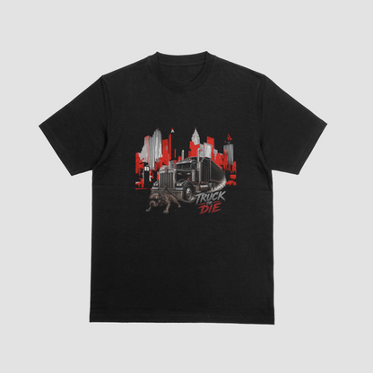 Truck or Die T-shirt